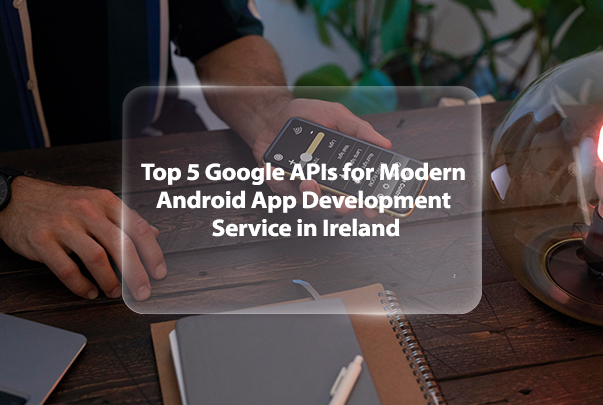 android mobile app development company in ireland