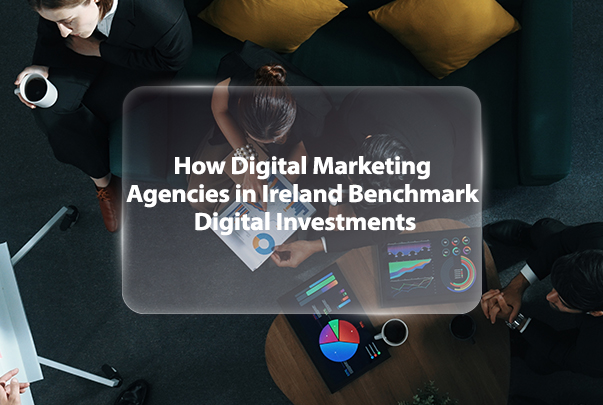 digital marketing agencies in ireland