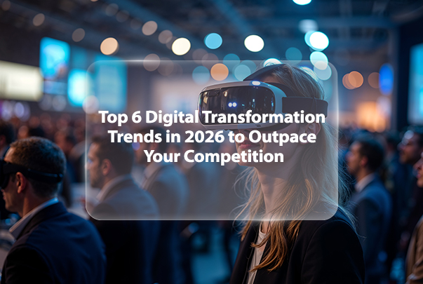 digital transformation trends in 2026