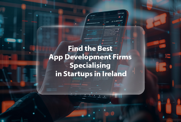best app development firms in ireland